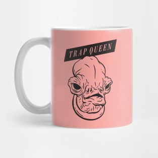 Trap Queen Mug